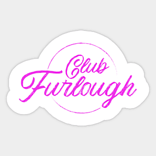 Club Furlough | Pink Print Sticker